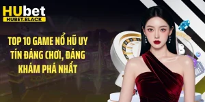 top 10 game nổ hũ uy tín